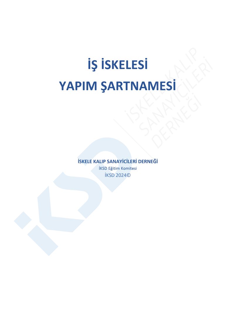 İKSD İş İskelesi Yapım Şartnamesi