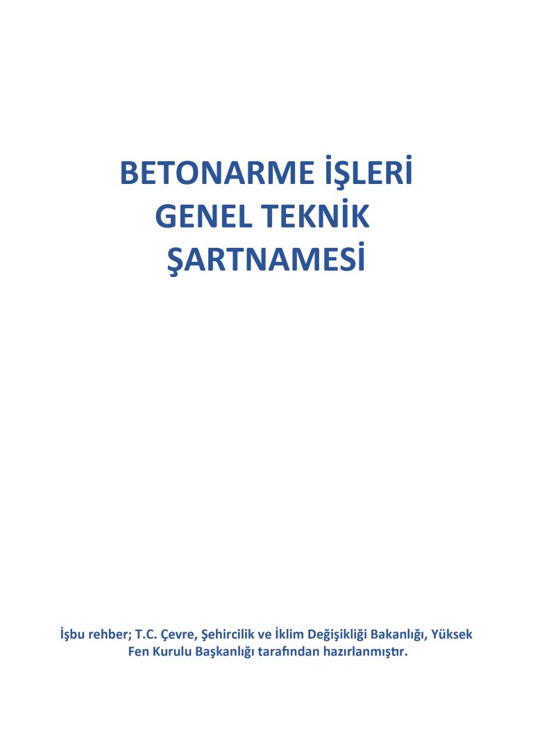 BETONARME İŞLERİ GENEL TEKNİK  ŞARTNAMESİ